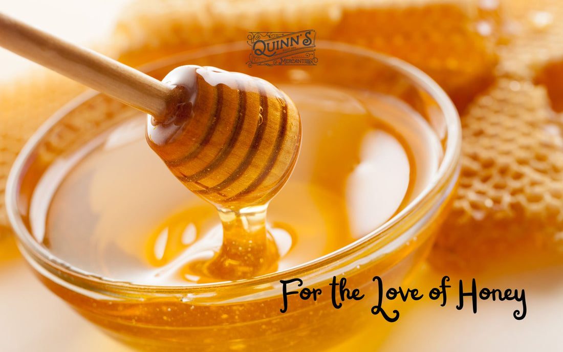 For the Love of Honey