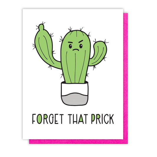 Forget That Prick Breakup Letterpress Card Spring-Greeting & Note Cards > Arts & Entertainment > Party & Celebration > Gift Giving > Greeting & Note Cards-Quinn's Mercantile