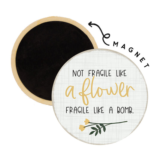 Fragile Bomb Magnet-Home & Garden > Decor > Refrigerator Magnets-Quinn's Mercantile