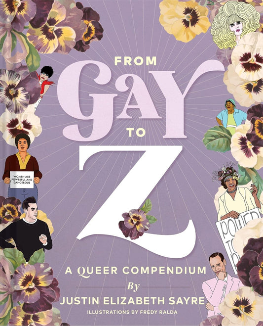 From Gay to Z: A Queer Compendium-Media > Books-Quinn's Mercantile