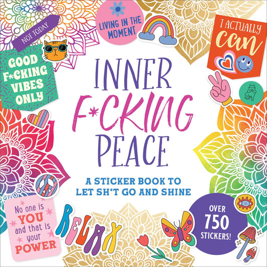 Inner F*cking Peace Sticker Book-Decorative Stickers > Arts & Entertainment > Hobbies & Creative Arts > Arts & Crafts > Art & Crafting Materials > Embellishments & Trims > Decorative Stickers-Quinn's Mercantile